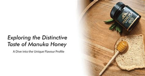 Does Manuka Honey Taste Good? Exploring the Sweet Mysteries of Nature's Golden Elixir